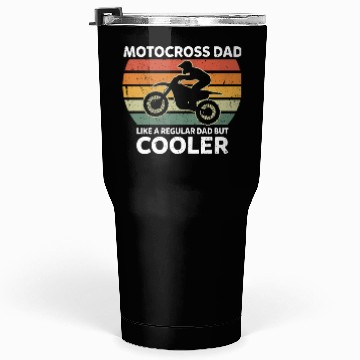 Discover Retro Motocross Dad Like A Regular Dad But Cooler Tumblers 30 Oz