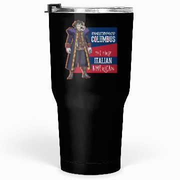 Discover Christopher Columbus day Tumblers 30 Oz