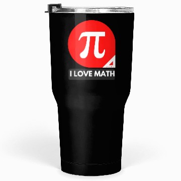 Discover I love Math Tumblers 30 Oz