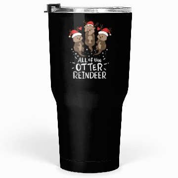 Discover Otter Reindeer Deer Christmas Xmas Gift Present Tumblers 30 Oz