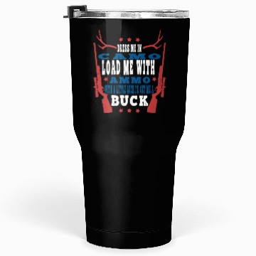 Discover Deer Hunter : Dress In Camo Load With Tumblers 30 Oz
