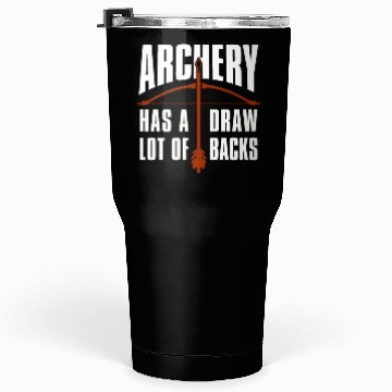 Discover Archery Has A Lot Bow Target Arrow Shooting Archer Tumblers 30 Oz