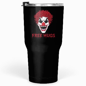 Discover Free Hugs from terrifying Clown Tumblers 30 Oz