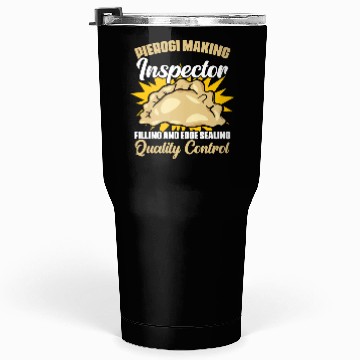 Discover Pierogi Making Funny Polish Dumpling Food Maker Tumblers 30 Oz