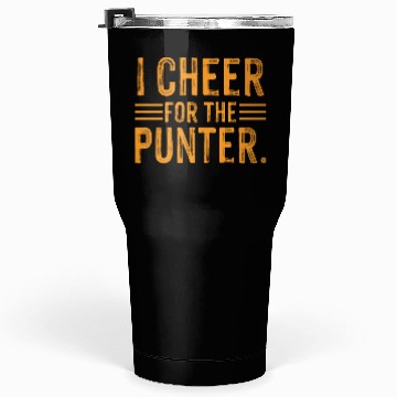 Discover I Cheer For The Punter Tumblers 30 Oz