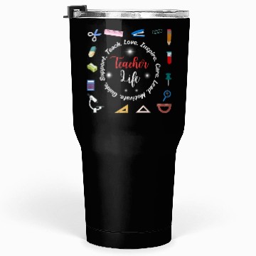 Discover Teacher life Tumblers 30 Oz