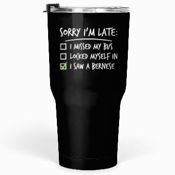 Discover Sorry I'm Late Great Dane Tumblers 30 Oz