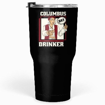 Discover Columbus Day 1492 Tumblers 30 Oz