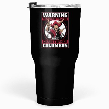 Discover Columbus Day 1492 Tumblers 30 Oz