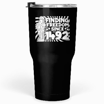 Discover Columbus Day 1492 Tumblers 30 Oz