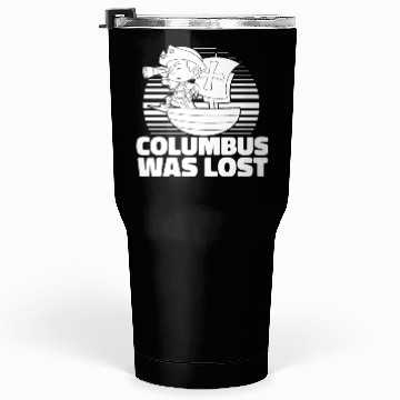 Discover Columbus Day 1492 Tumblers 30 Oz