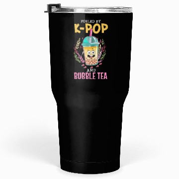 Discover Fueled By K-Pop And Bubble Tea Tumblers 30 Oz