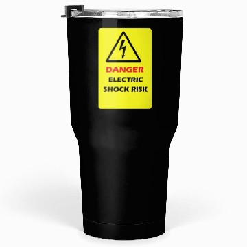 Discover Danger Electrical shock Risk Yellow warning Label Tumblers 30 Oz