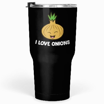 Discover Onion - I love onions Tumblers 30 Oz