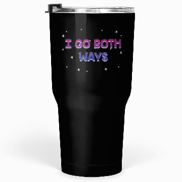 Discover I Go Both Ways Bisexual LGBTQ Bi Pride Pun Asexual Tumblers 30 Oz