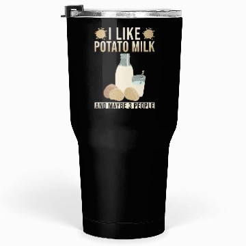 Discover Potato Milk Saying Tumblers 30 Oz