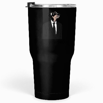 Discover My business dog Tumblers 30 Oz