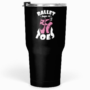 Discover Ballet Keeps Me On My Toes Ballet Instructor Tumblers 30 Oz