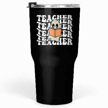 Discover ghost teacher reading Tumblers 30 Oz