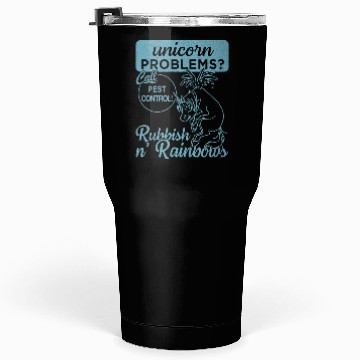 Discover Unicorn Problems Tumblers 30 Oz