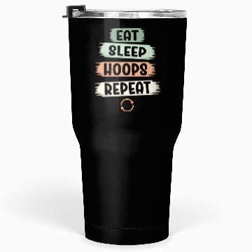 Discover Eat Sleep Hoops Repeat Basketball Tumblers 30 Oz