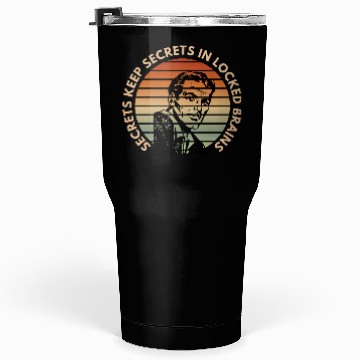 Discover Secrets keep secrets Tumblers 30 Oz