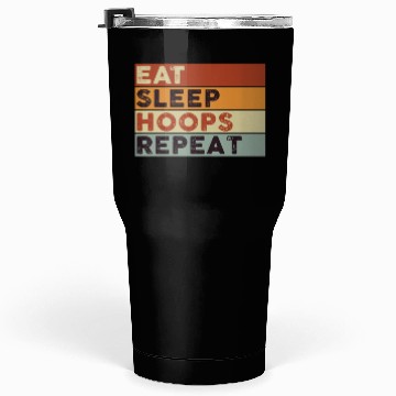 Discover Eat Sleep Hoops Repeat Basketball Tumblers 30 Oz