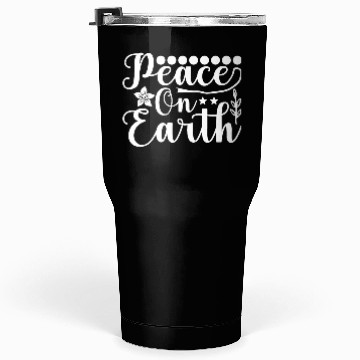 Discover Peace on Earth Tumblers 30 Oz