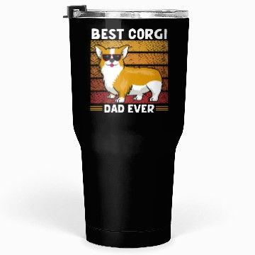 Discover Best Corgi Dad Ever Tumblers 30 Oz