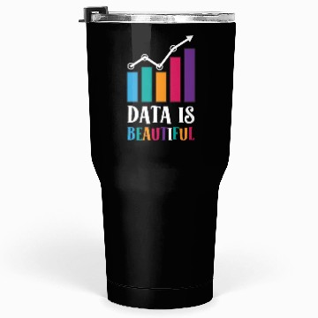 Discover Data Is Beautiful Statistics Data Job Statistician Tumblers 30 Oz