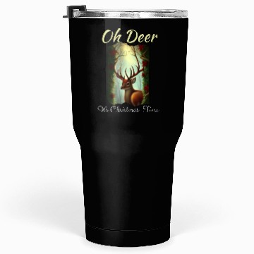 Discover Oh Deer It's Christmas Time Tumblers 30 Oz
