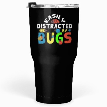 Discover Funny Bug Lover Insects Tumblers 30 Oz