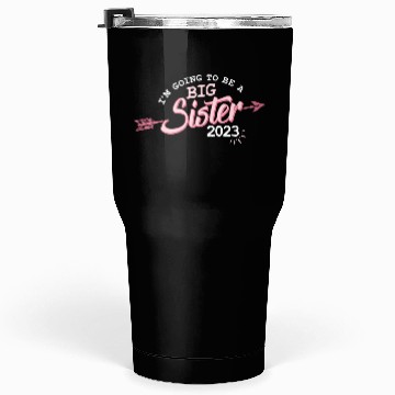 Discover Going to be a Big sister 2023 pregnancy baby girls Tumblers 30 Oz