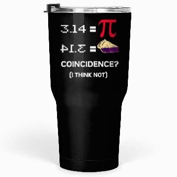 Discover Funny Math Teacher Pi Day Tumblers 30 Oz