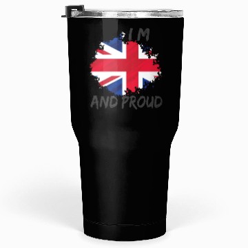 Discover I m British and proud -nation pride flag Tumblers 30 Oz