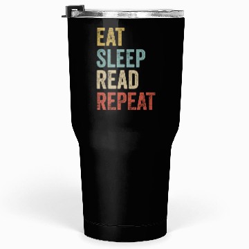 Discover Eat Sleep Read Repeat Book Reader Tumblers 30 Oz