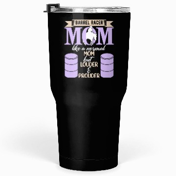 Discover Barrel Racing Mom Tumblers 30 Oz