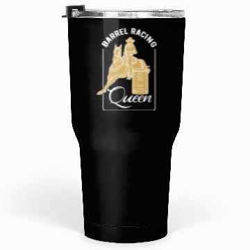 Discover Barrel Racing Queen Tumblers 30 Oz