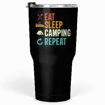 Discover Eat Sleep Camping Repeat Camp Funny Tumblers 30 Oz