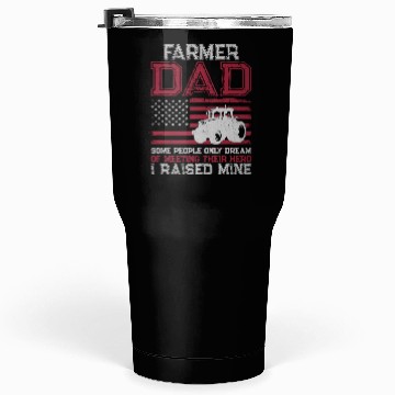 Discover Farming Farmer Dad Father Tractor Tumblers 30 Oz