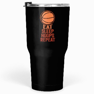 Discover Eat Sleep Hoops Repeat Basketball Tumblers 30 Oz
