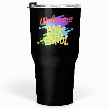 Discover welcome back to school Tumblers 30 Oz