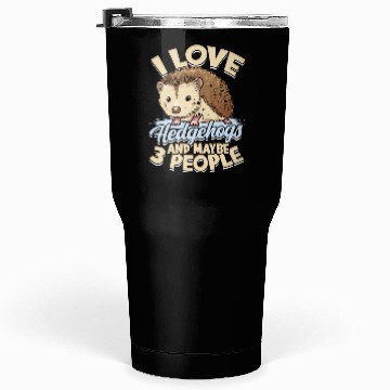 Discover Hedgehog Owner Hedgehogs lover Cute Animal Hedgie Tumblers 30 Oz