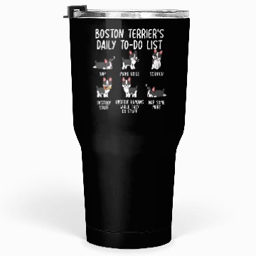 Discover Boston Terrier Daily To Do List Tumblers 30 Oz
