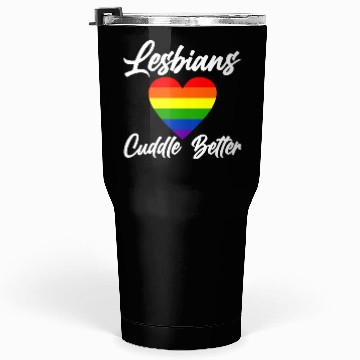 Discover Lesbians Cuddle Better 4 Tumblers 30 Oz