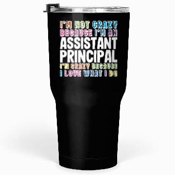 Discover Assistant Principal Tumblers 30 Oz