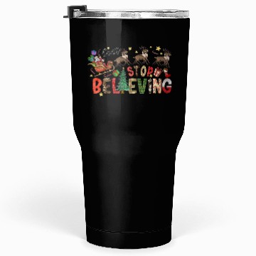 Discover Dont Stop Believing Tumblers 30 Oz