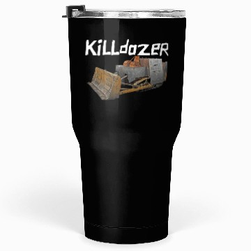 Discover Killdozer Tumblers 30 Oz
