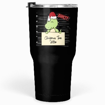 Discover Dinosaur christmas funny prison Tumblers 30 Oz