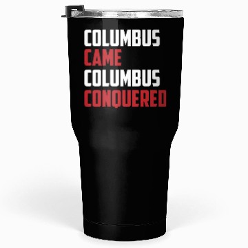 Discover Columbus Day 1492 Tumblers 30 Oz